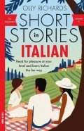 Richards Olly: Short Stories in Italian for Beginners - Volume 2