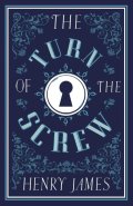 James Henry: The Turn of the Screw