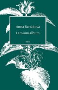 Bartáková Anna: Lamium album