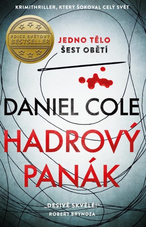 Cole Daniel: Hadrový panák