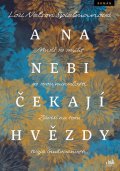 Nelson Spielman Lori: A na nebi čekají hvězdy