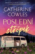 Cowles Catherine: Poslední střípek