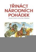 Karel Václav: Třináct národních pohádek - První čtení s velkými písmeny