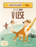 neuveden: Nech ožít barvy V lese