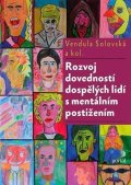 Kunčíková Martina: Rozvoj dovedností dospělých lidí s mentálním postižením