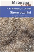 Maturana Humberto R.: Strom poznání