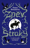 Beranová Dana: Zpěv straky
