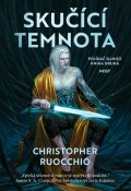 Ruocchio Christopher: Skučící temnota