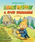 Ptáčková Jindřiška: Lesní skřítek a čtyři kamarádi