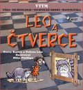 Bailey Gerry: LEO A ČTVERCE - Věda – Technologie - Technické obory - Matematika