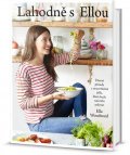 Woodward Ella: Lahodně s Ellou