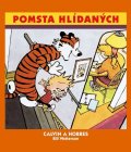Watterson Bill: Calvin a Hobbes 5 - Pomsta hlídaných