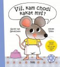 van Genechten Guido: Víš, kam chodí kakat myš?