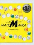 kolektiv autorů: Zajímavá matematika pro prvňáky