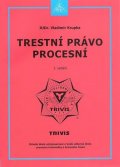 Krupka Vladimír: Trestní právo procesní - 3. vydání