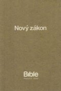 neuveden: BIBLE překlad 21. století - Nový zákon