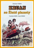 Toman Vlastislav: Kruan ze Žluté planety