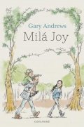 Andrews Gary: Milá Joy