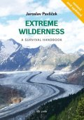 : Extreme Wilderness - A Survival Handbook