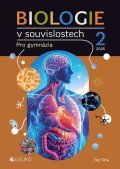 Šíma Petr: Biologie v souvislostech 2 pro gymnázia