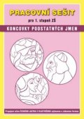 Fukanová Jaroslava: Pracovní sešit pro 1. stupeň ZŠ – Koncovky podstatných jmen