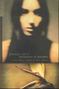 Lahiri Jhumpa: Interpreter of Maladies