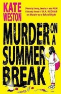 Weston Kate: Murder on a Summer Break