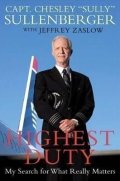 Sullenberger Chesley Burnett: Highest Duty: My Search for What Really Matters