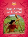 Arengo Sue: Classic Tales 2 King Arthur and the Sword (2nd)