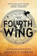 Yarros Rebecca: Fourth Wing: Discover TikTok´s newest fantasy romance obsession with this B