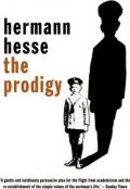 Hesse Hermann: The Prodigy