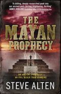 Alten Steve: The Mayan Prophercy