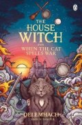 Nikota Emilie: The House Witch and When The Cat Spells War