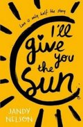 Nelsonová Jandy: I´ll Give You the Sun