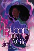 Sambury Liselle: Blood Like Magic