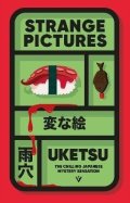 Uketsu: Strange Pictures