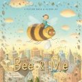 Jay Alison: Bee & Me
