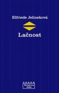Jelineková Elfriede: Lačnost
