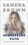 Brown Sandra: Nebezpečné puto