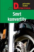Eidler Petr: Smrt konvertity