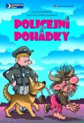 Pospíšilová Zuzana: Policejní pohádky