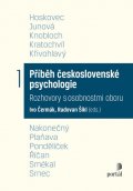 Čermák Ivo: Příběh československé psychologie I.