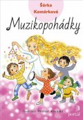 Komárková Šárka: Muzikopohádky