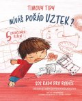Piroddiová Chiara: Timovy tipy 2 - Míváš pořád vztek?