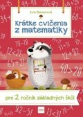 Dienerová Eva: Krátke cvičenia z matematiky pre 2. roč