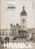 Nebeský Jiří J. K.: Zmizelá Morava - Hranice
