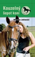 Jablonski Marlene: Kouzelný šepot koní - Holky v sedlech 2