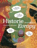 Fučíková Renáta: Historie Evropy - Obrazové putování