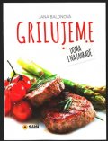 neuveden: Grilujeme - Doma i na zahradě