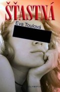 Toulová Eva: Šťastná